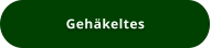 Gehäkeltes